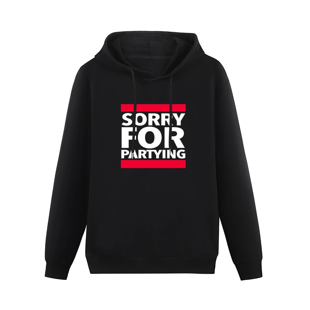 Sorry For Partying Fun Rob Gronkowski New England Football Tailgate Pa Men Hoodie Without Pocket