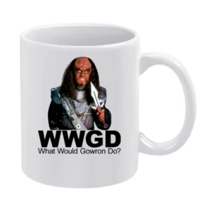 Star Trek What Would Gowron Do White Mug