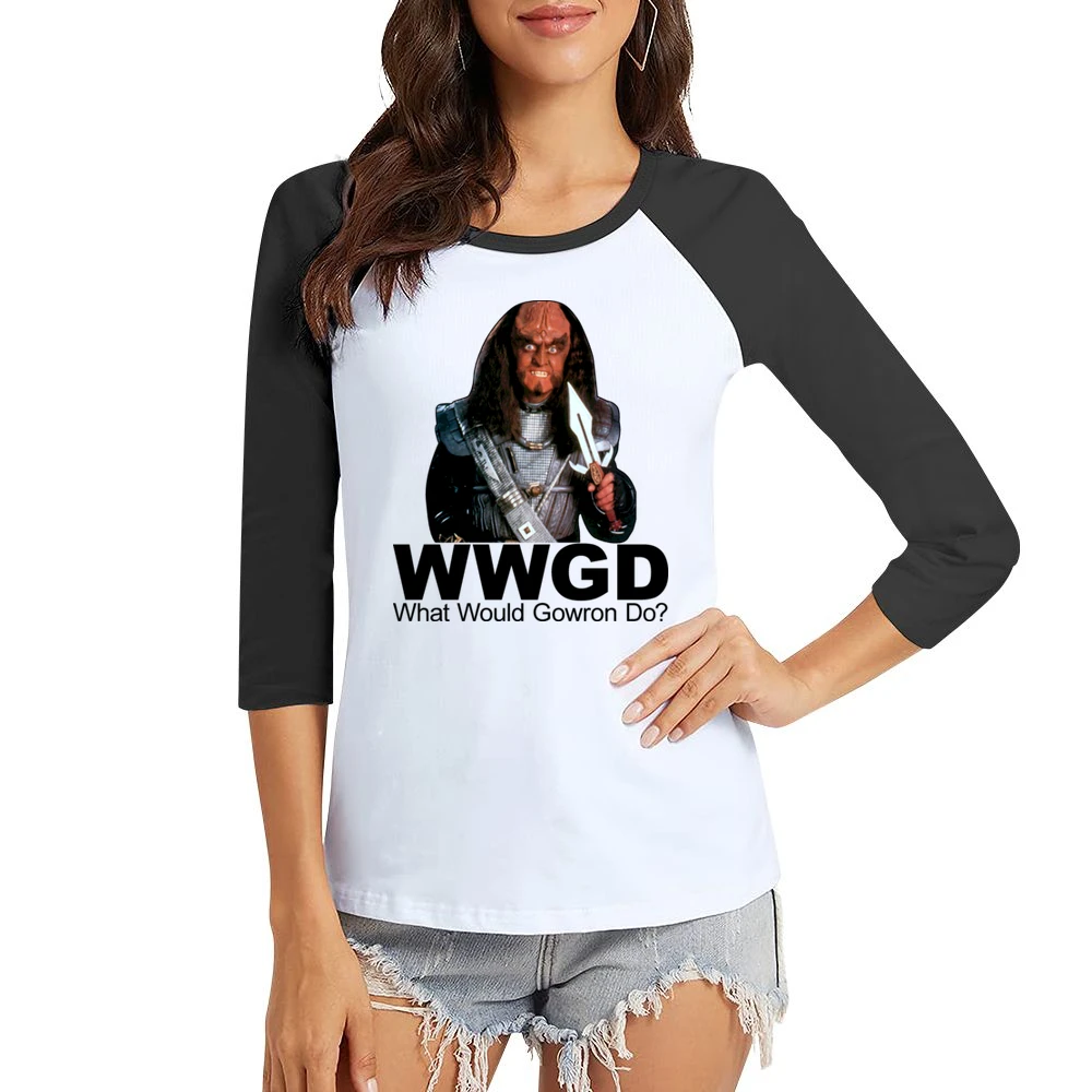 Star Trek What Would Gowron Do Women Ladies 3-4 Sleeve T-Shirt