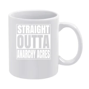 Straight Outta Anarchy Acres Fortnite Battle Royale Funny Video Game T White Mug
