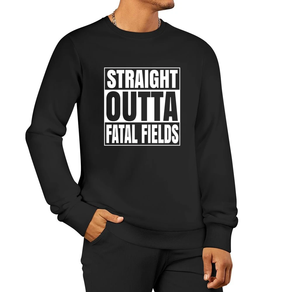 Straight Outta Fatal Fields Fortnite Battle Royale Funny Video Game T Men Pullover Sweatshirt
