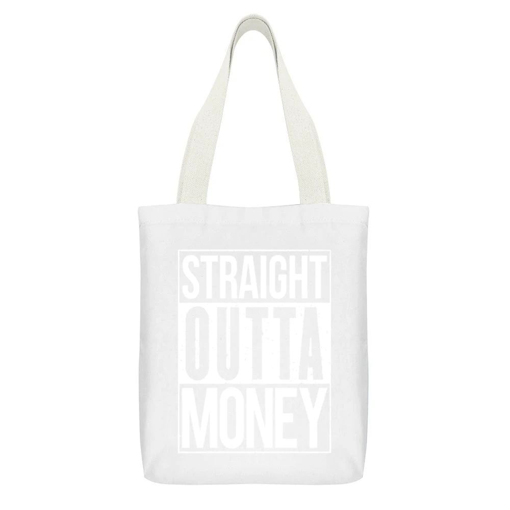 Straight Outta Money Funny Compton Parody White Canvas Tote Shopping Bag With Interior Pocket