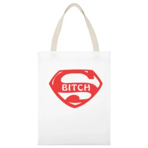 Super Bitch funny comic characters parody super hero White Canvas Tote Shopping Bag