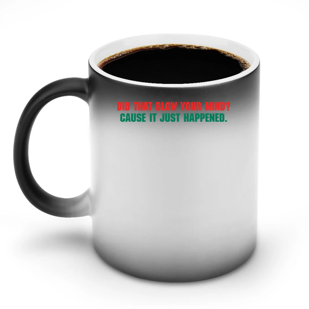 Talladega Nights Blow Your Mind Discoloration Mug