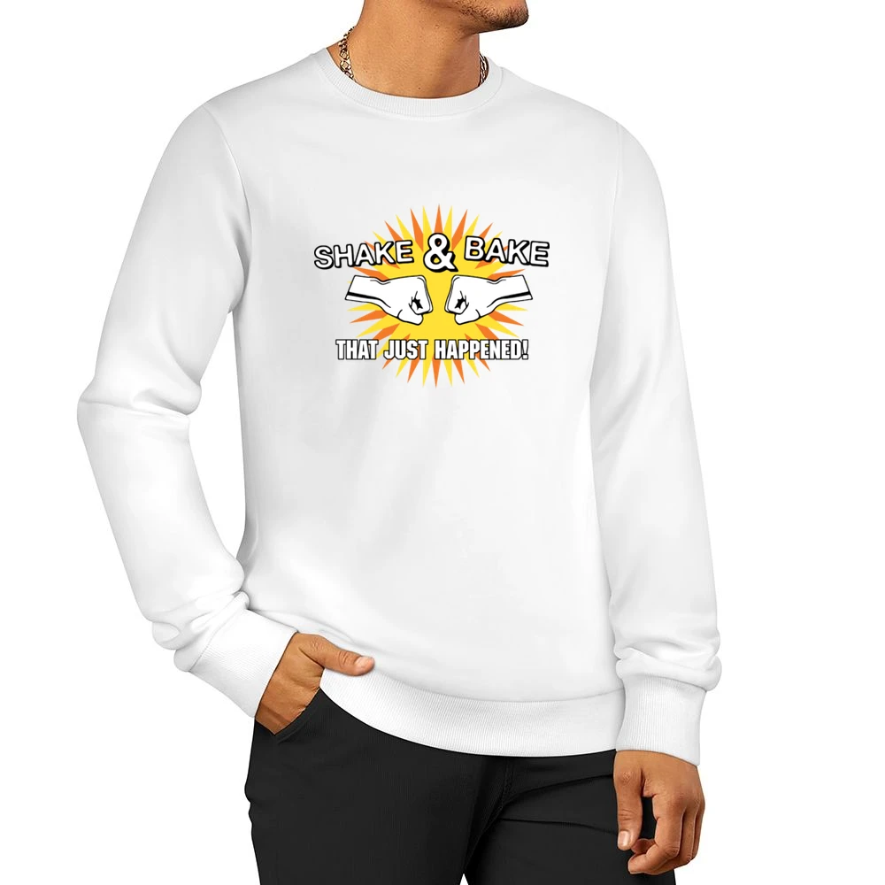 Talladega Nights Shake And Bake Men Pullover Sweatshirt