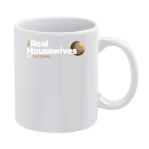 Tatooine Real Housewives Star Wars Parody Black White Mug
