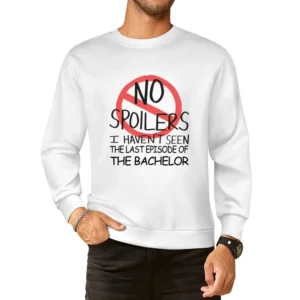 The Bachelor No Spoilers Last Episode Tv Funny European Size Pullover Sweater
