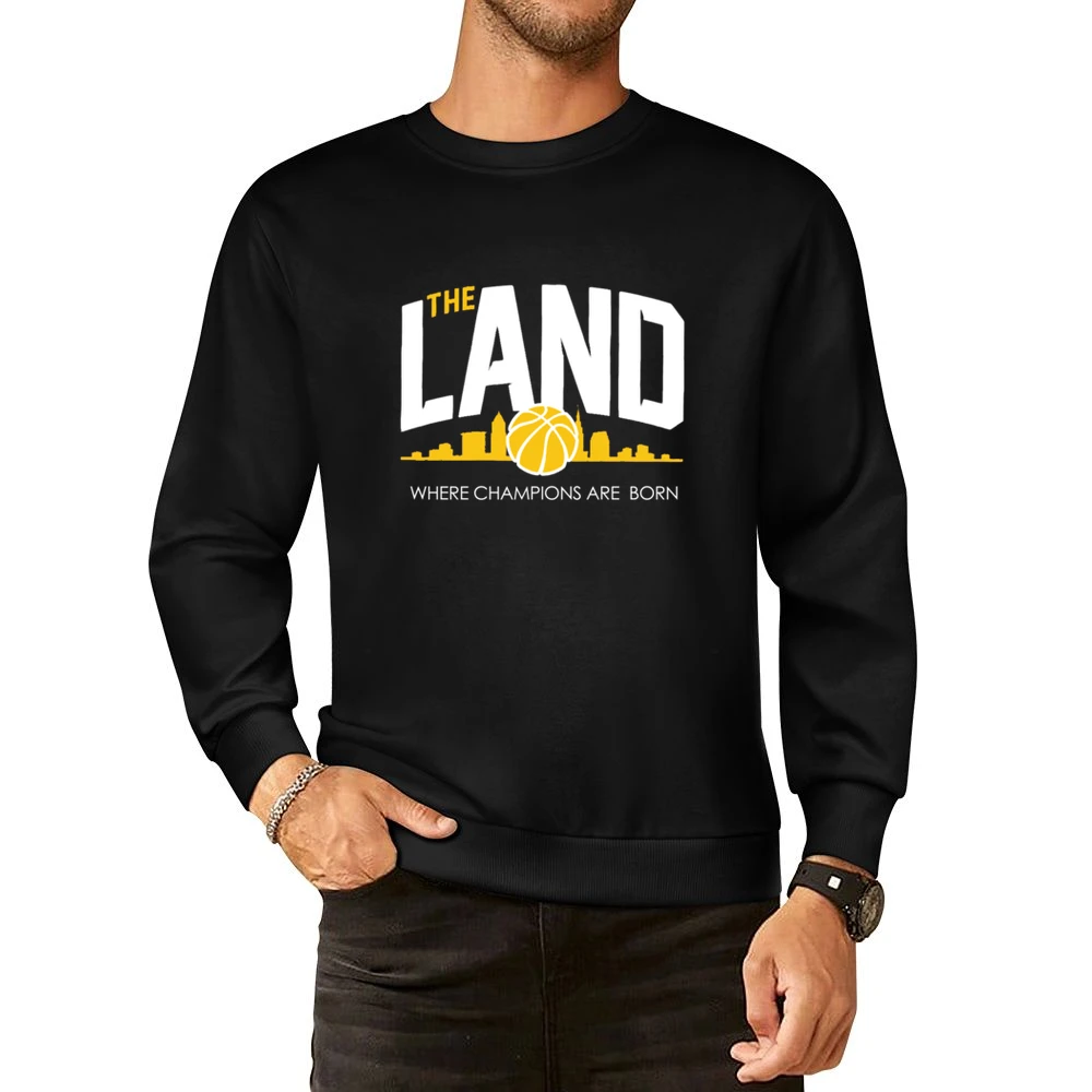 The Land Where Champions Are Born Cool Graphic Cleveland Basketball Ca European Size Pullover Sweater