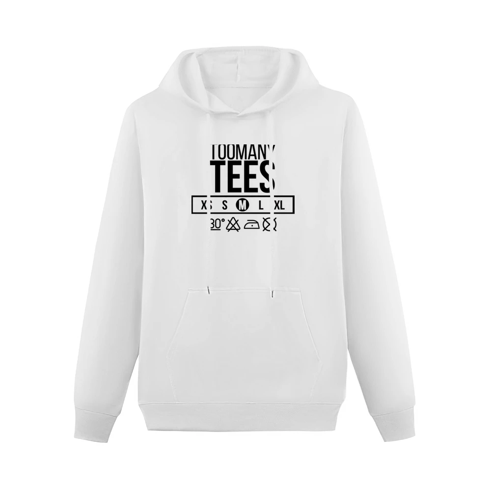 Too Many Tees Neck Label Men Hoodie With Pocket