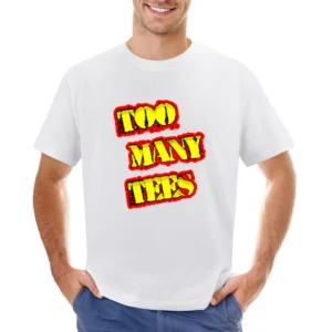 Too Many Tees Official Website Store Asian Size Men T-Shirt