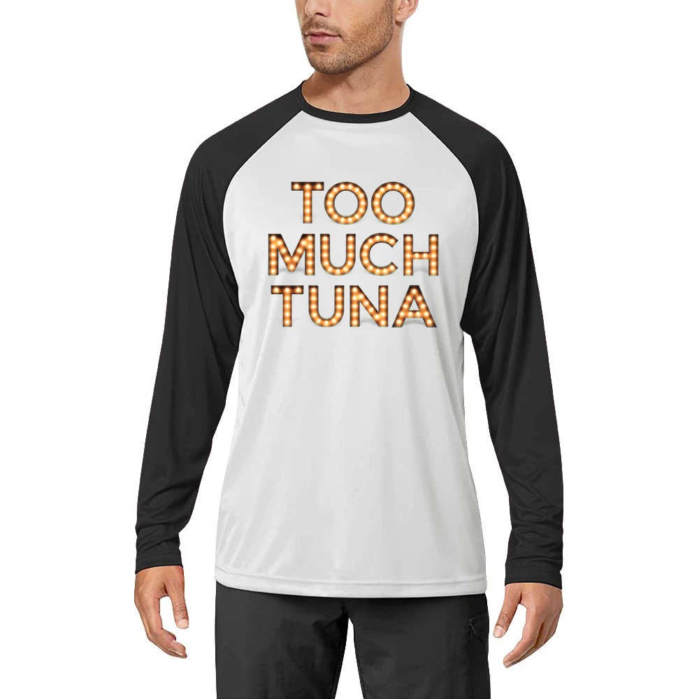 Too Much Tuna Oh Hello Broadway Funny Men Long Sleeve T-Shirt