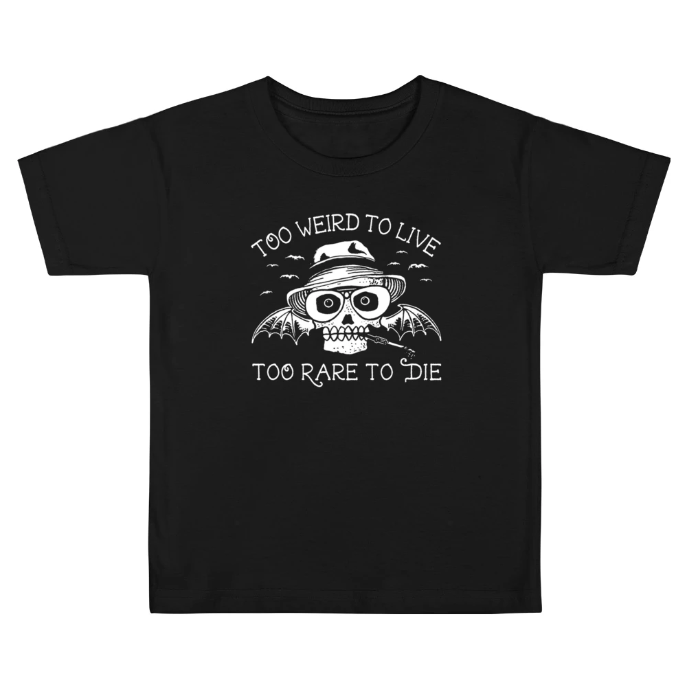 Too Weird To Live Too Rare To Die Fun Hunter Thompson Fear And Loathin Kids Boys Girls T-Shirt