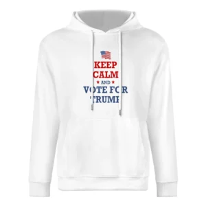 Trump Keep Calm Tshirt European Size Men Hoodie