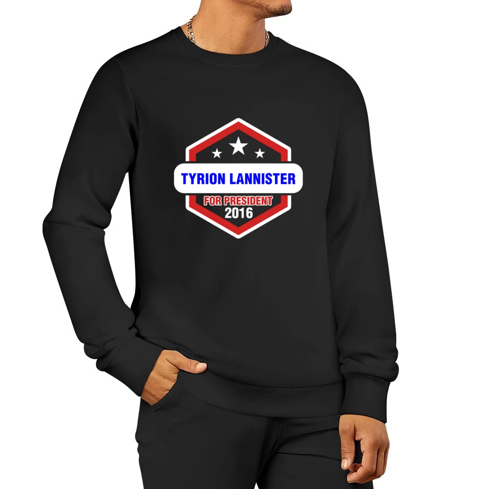 Tyrion Lannister For President 2016 Game of Thrones TV Show Men Pullover Sweatshirt