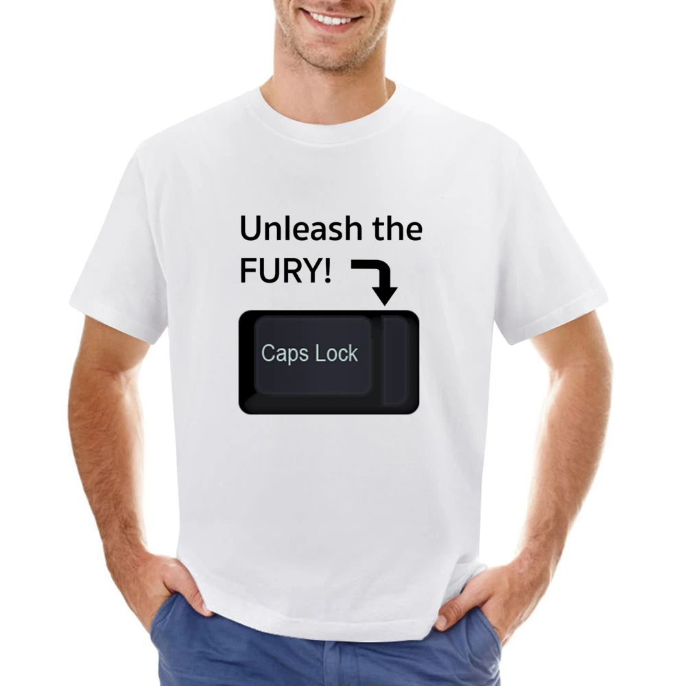 Unleash The Fury Funny Caps Lock Internet Geek Nerd Trolling Asian Size Men T-Shirt