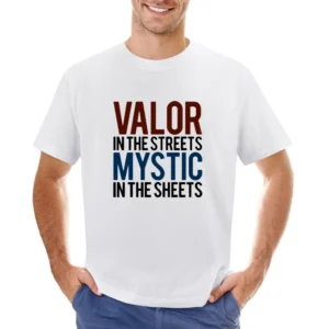 Valor In The Streets Mystic In The Sheets Funny Pokemon Go Graphic App Asian Size Men T-Shirt