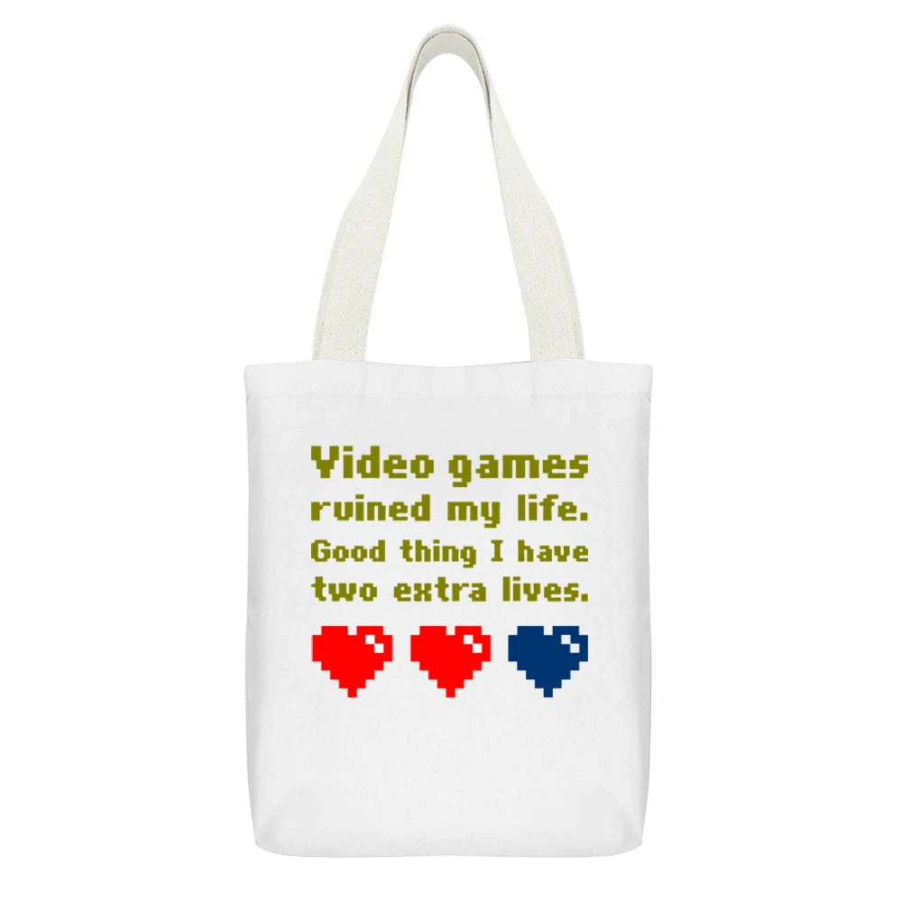 Video games ruined my life Good thing i have two extra lives Loser shi White Canvas Tote Shopping Bag With Interior Pocket
