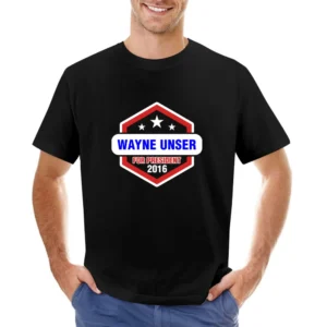 Wayne Unser For President 2016 Sons of Anarchy TV Show Asian Size Men T-Shirt