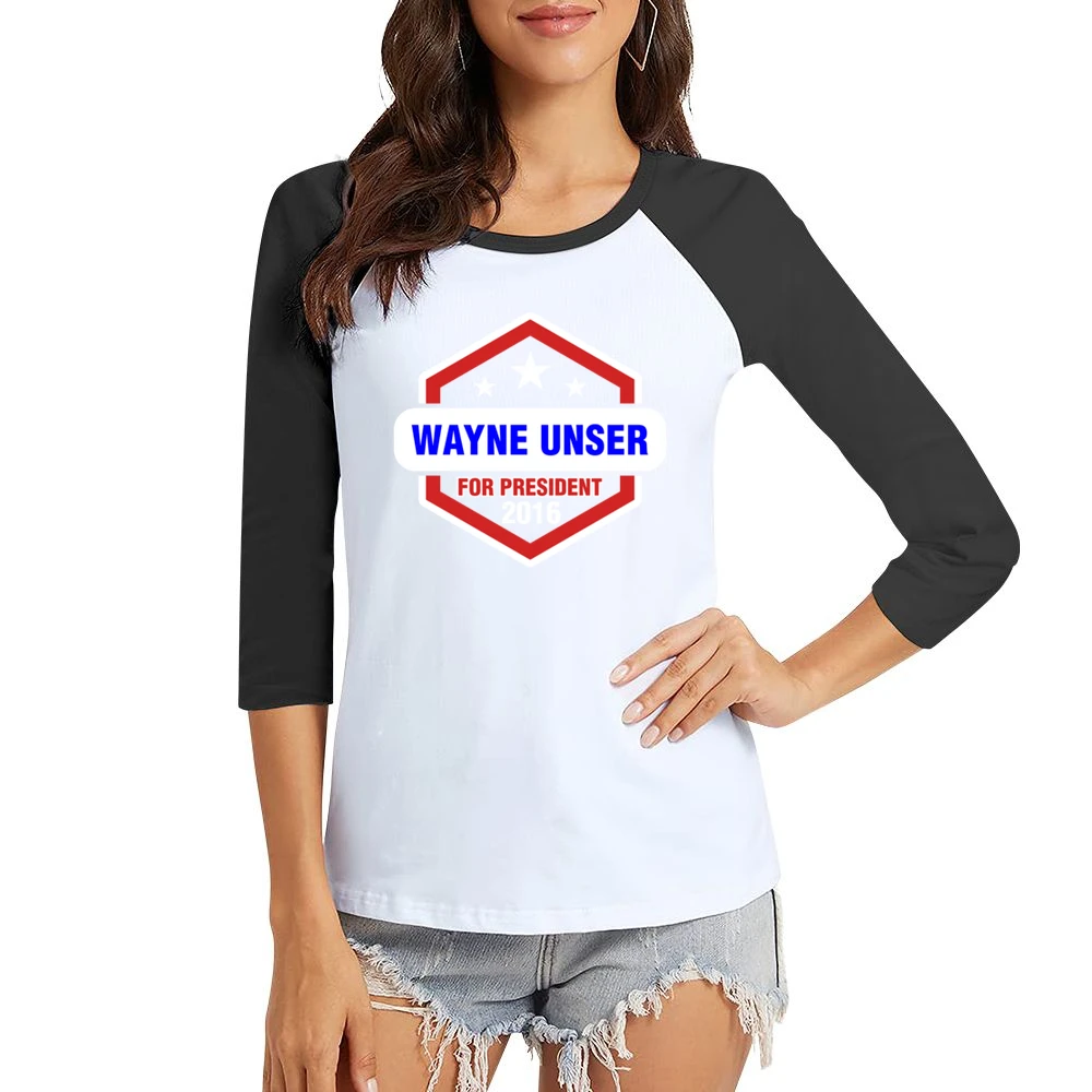 Wayne Unser For President 2016 Sons of Anarchy TV Show Women Ladies 3-4 Sleeve T-Shirt