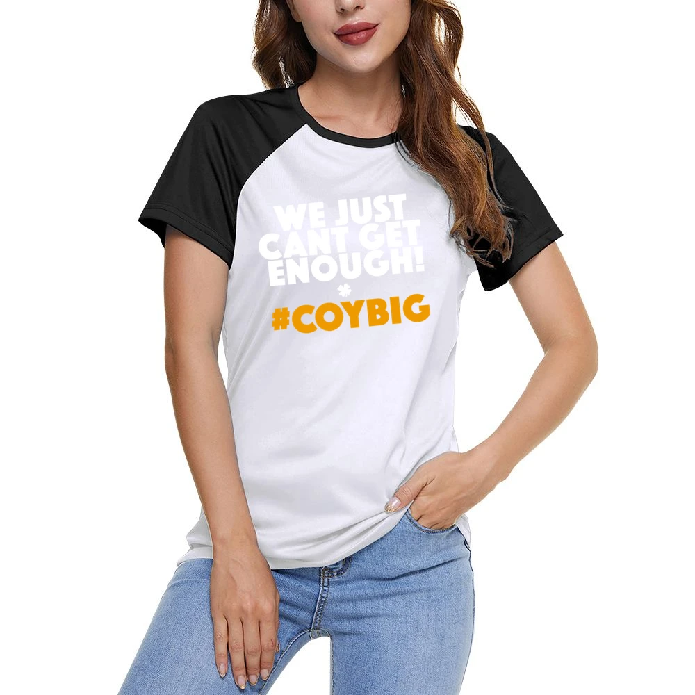 We Just Cant Get Enough COYBIG Irish Football Fan Song Graphic Euro 20 Women Ladies Short Sleeve T-Shirt
