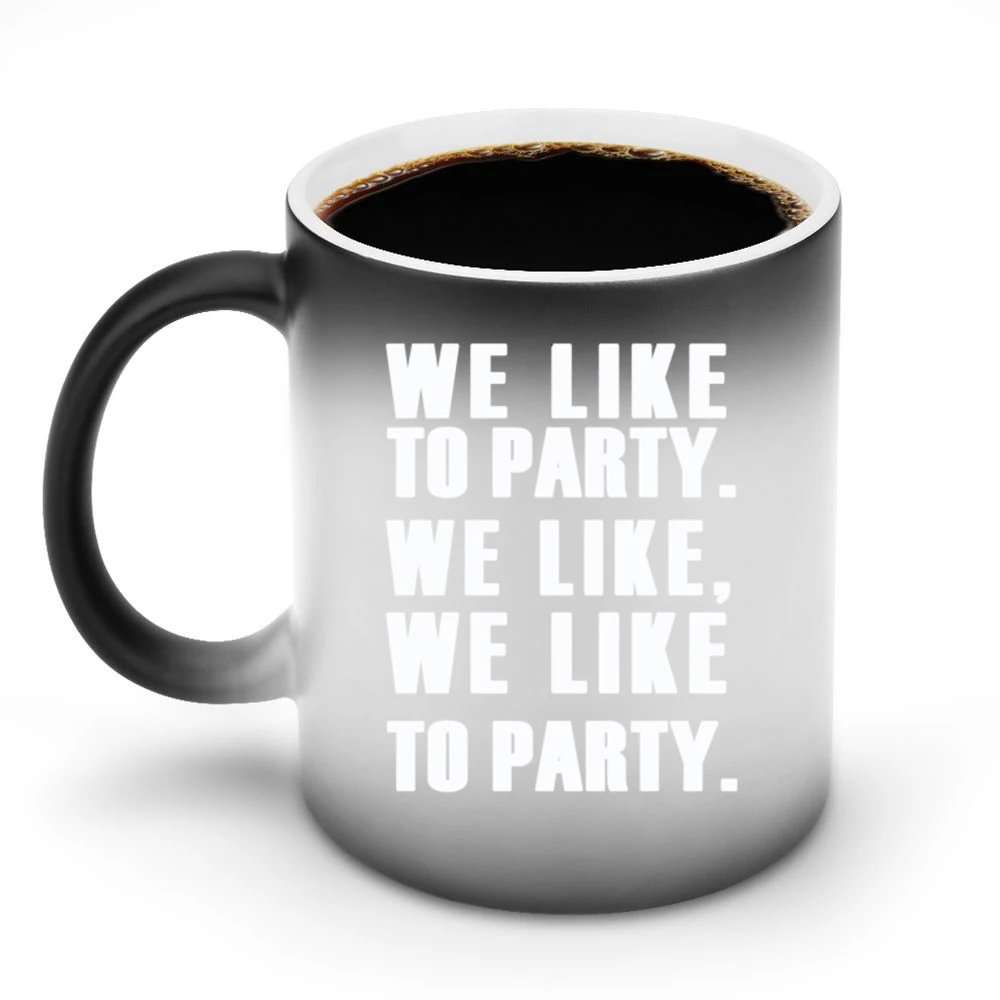 We Like To Party Vengaboys Song Graphic Discoloration Mug