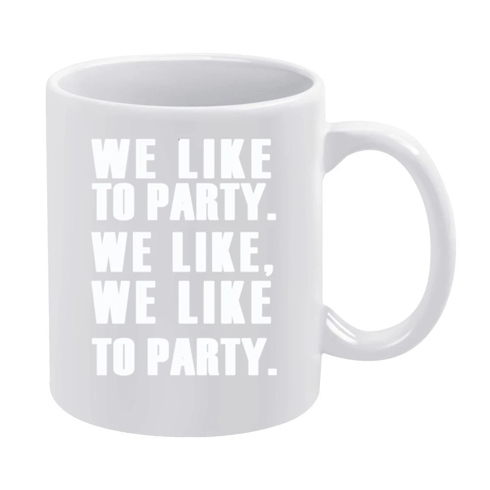 We Like To Party Vengaboys Song Graphic White Mug