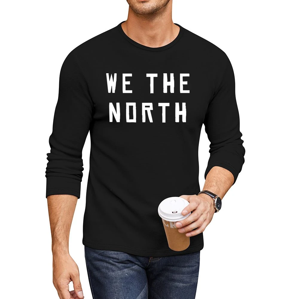 We The North Toronto Basketball Men CrewNeck Long Sleeve T-Shirt