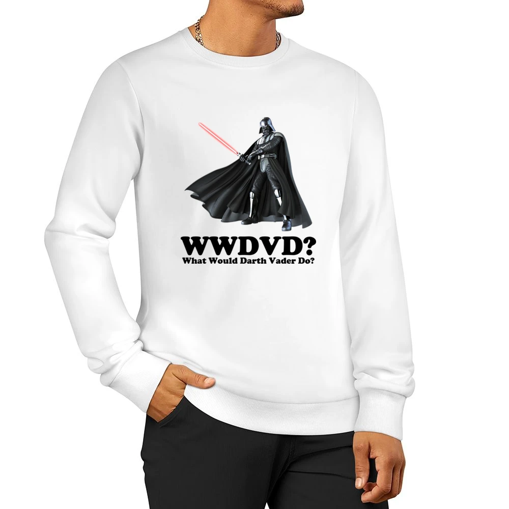 What Would Darth Vader Do Men Pullover Sweatshirt