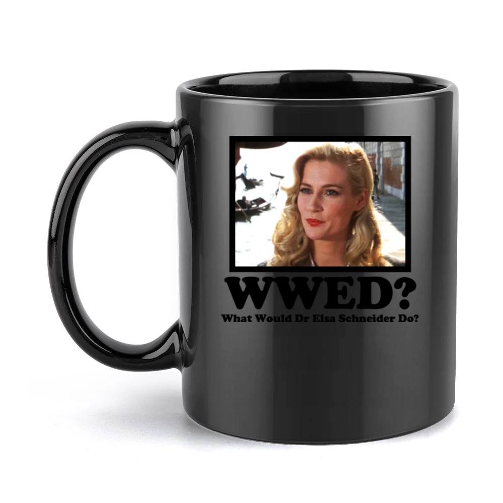 What Would Dr Elsa Schneider Black Mug