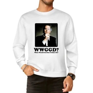 What Would Gordon Gekko Do European Size Pullover Sweater