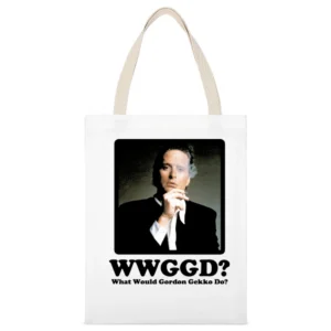 What Would Gordon Gekko Do White Canvas Tote Shopping Bag