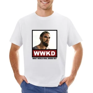 What Would Khal Drogo Do WWKD Game of Thrones Asian Size Men T-Shirt