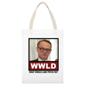 What Would Lane Pryce Do WWLD Mad Men White Canvas Tote Shopping Bag