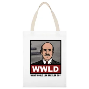 What Would Len Trexler Do WWLD Archer White Canvas Tote Shopping Bag