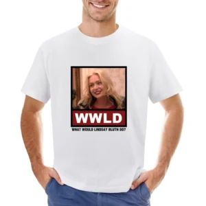 What Would Lindsay Bluth Do WWLD Arrested Development Asian Size Men T-Shirt