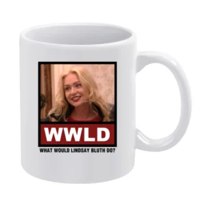 What Would Lip Do WWLD Shameless White Mug