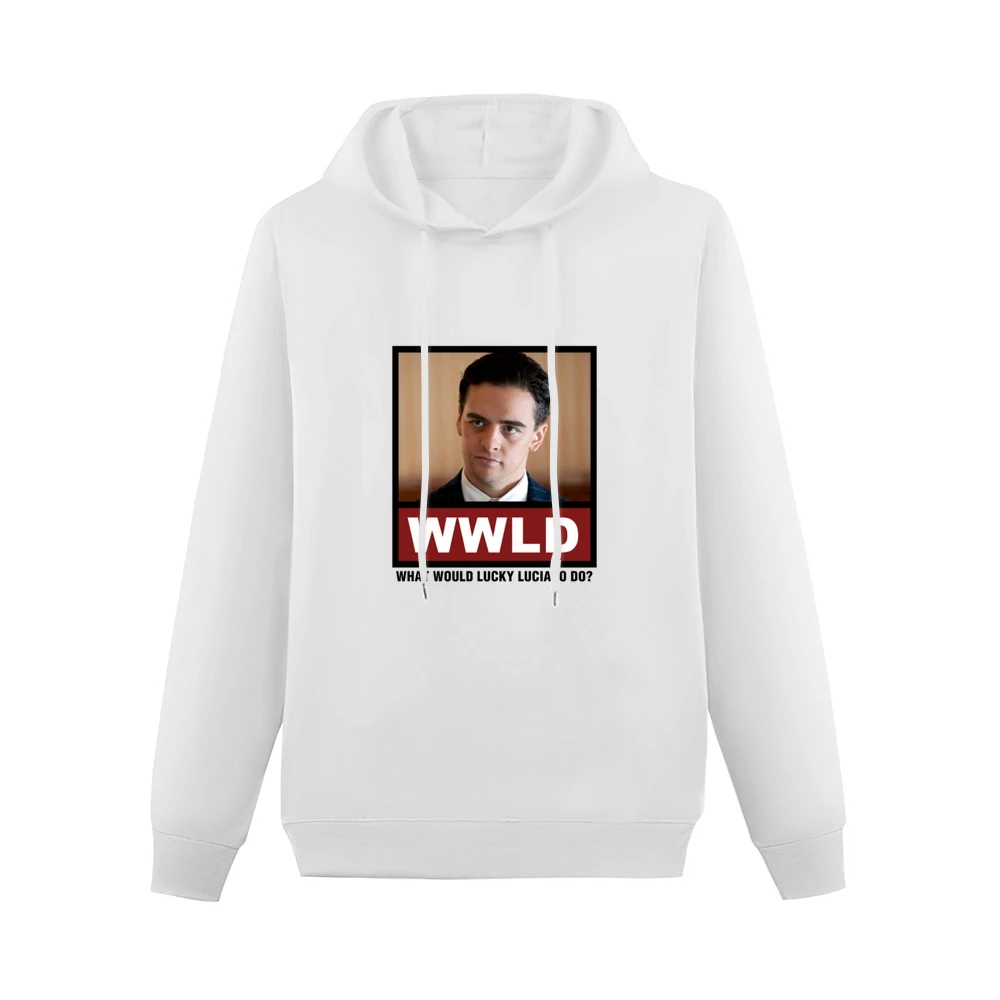 What Would Lucky Luciano Do WWLD Boardwalk Empire Men Hoodie Without Pocket