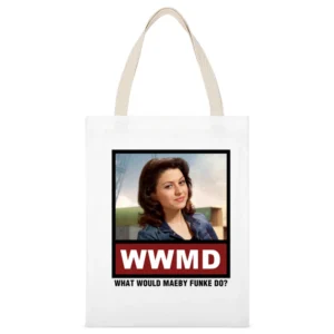 What Would Maeby Funke Do WWMD Arrested Development White Canvas Tote Shopping Bag