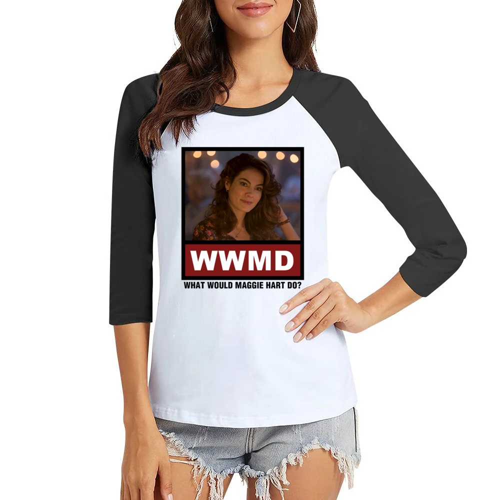 What Would Maggie Hart Do WWMD True Detective Women Ladies 3-4 Sleeve T-Shirt