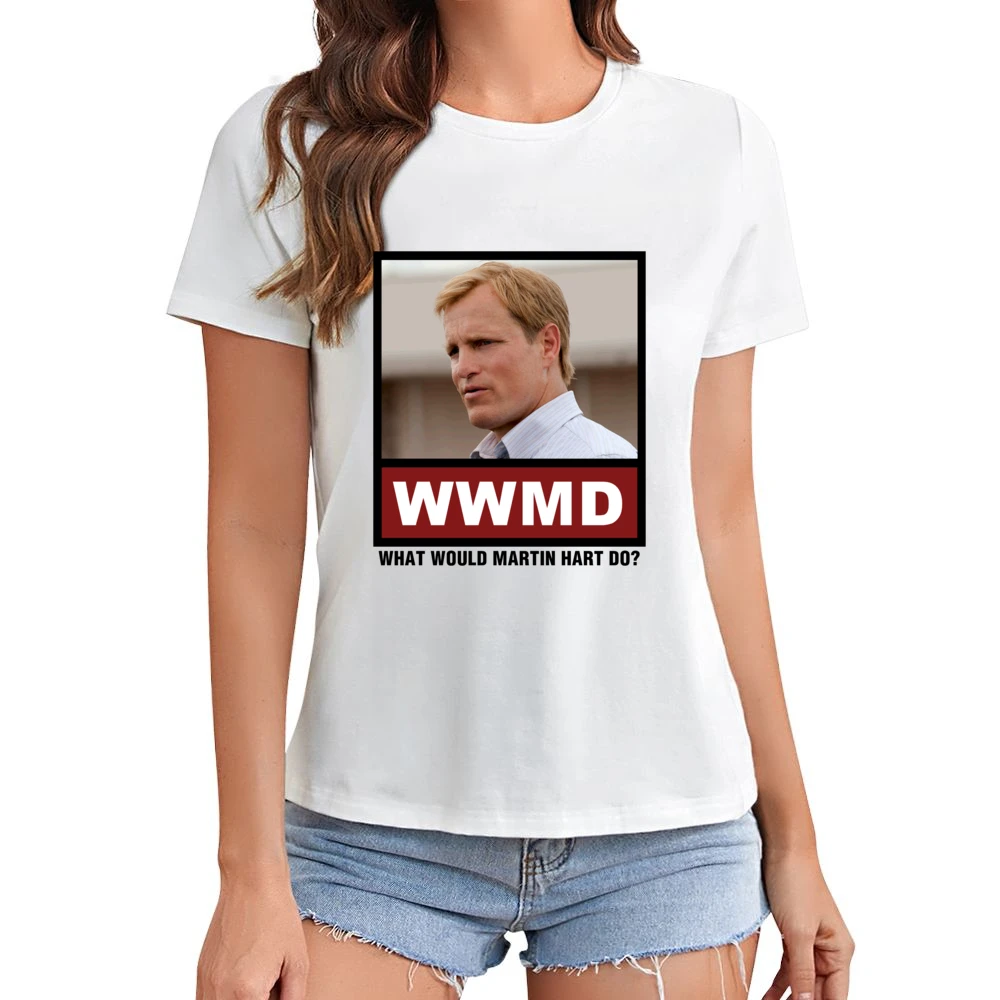 What Would Martin Hart Do WWMD True Detective Asian Size Women Ladies T-shirt