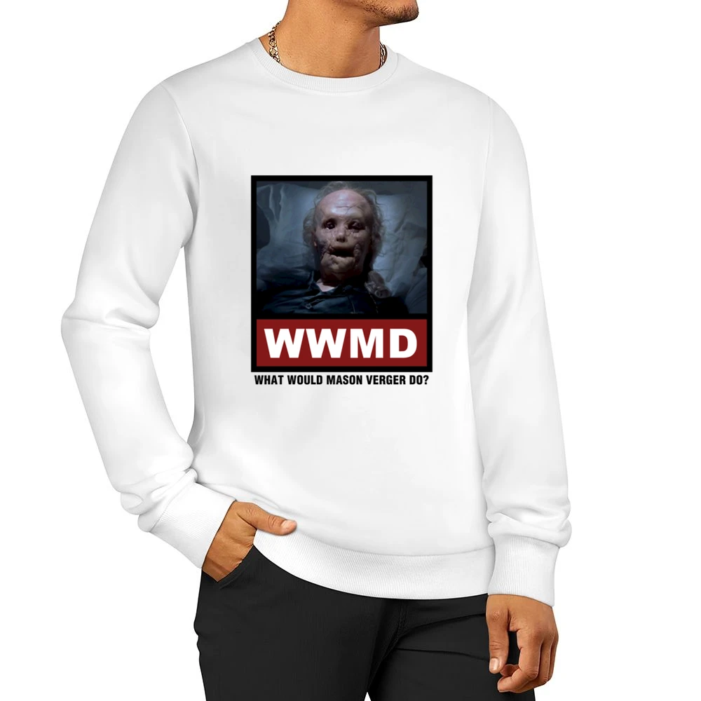 What Would Mason Verger Do WWMD Hannibal Men Pullover Sweatshirt