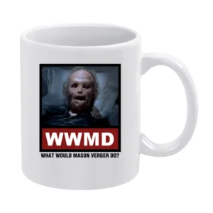 What Would Mason Verger Do WWMD Hannibal White Mug