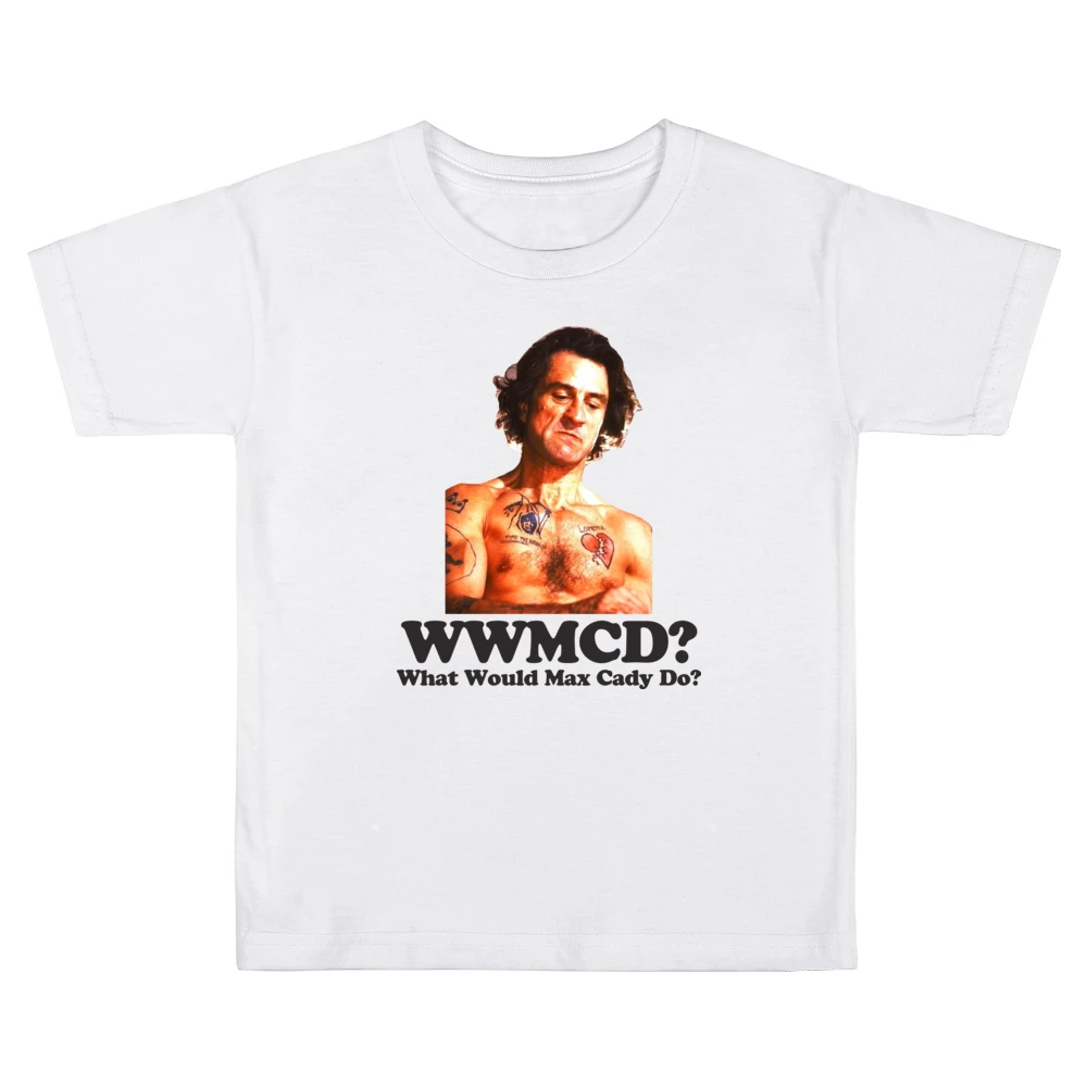 What Would Max Cady Do Kids Boys Girls T-Shirt