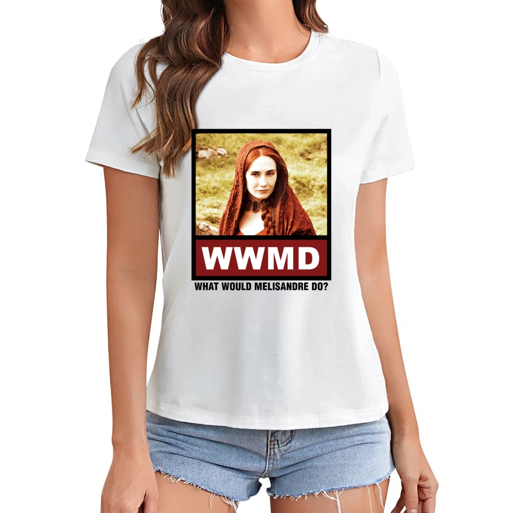 What Would Melisandre Do WWMD Game of Thrones Asian Size Women Ladies T-shirt