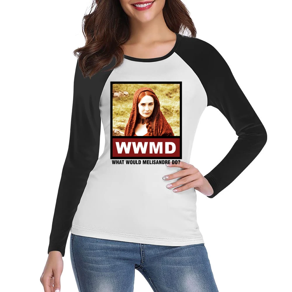 What Would Melisandre Do WWMD Game of Thrones Women Ladies Long Sleeve T-Shirt