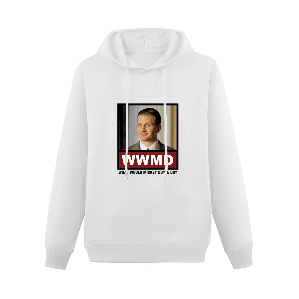 What Would Mickey Doyle Do WWMD Boardwalk Empire Men Hoodie Without Pocket