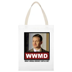 What Would Mickey Doyle Do WWMD Boardwalk Empire White Canvas Tote Shopping Bag