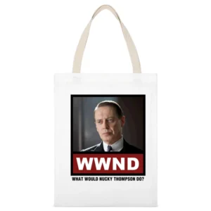 What Would Nucky Thompson Do WWND Boardwalk Empire White Canvas Tote Shopping Bag