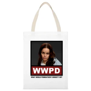 What Would Pennsatucky Doggett Do WWPD Orange is the New Black White Canvas Tote Shopping Bag