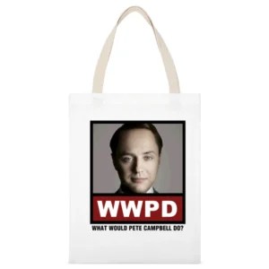 What Would Pete Campbell Do WWPD Mad Men White Canvas Tote Shopping Bag